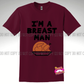 Breast Man Tee