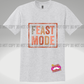 Feast Mode Tee