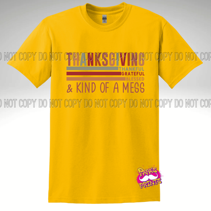 Thanksgiving Mess Tee