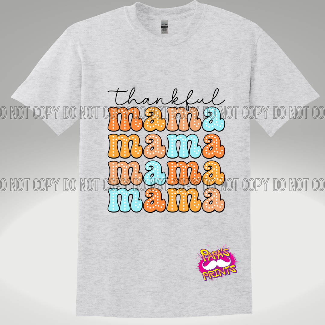 Thankful Mama Tee