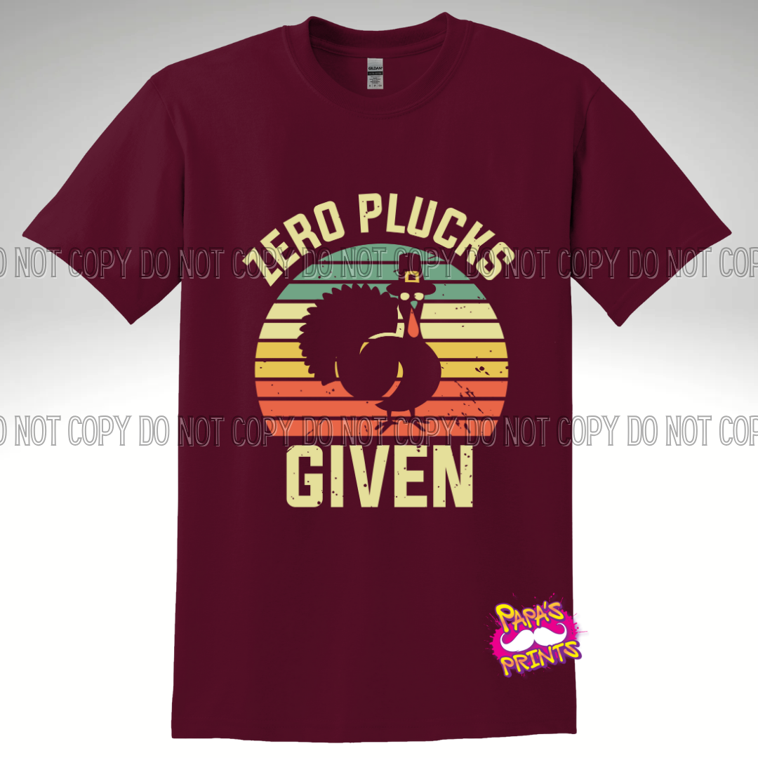 Zero Plucks Given Tee