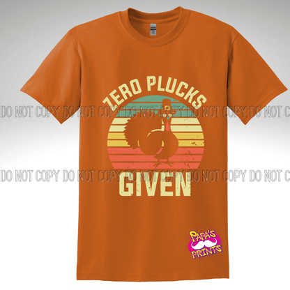 Zero Plucks Given Tee